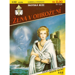 Žena v ohrožení č. 122 (42/94) - Skotská růže (STEINOVÁ, G.)