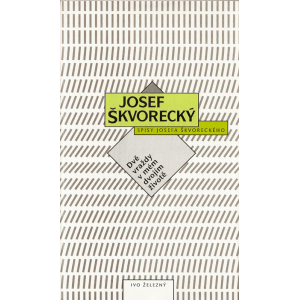 Dvě vraždy v mém dvojím životě (ŠKVORECKÝ, Josef)