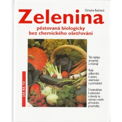Zelenina pěstovaná biologicky (RECHTOVÁ, Christine)