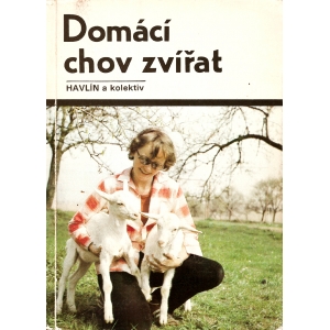 Domácí chov zvířat (HAVLÍN a kolektiv)