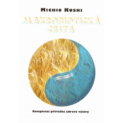 Makrobiotická cesta (KUSHI, Michio)