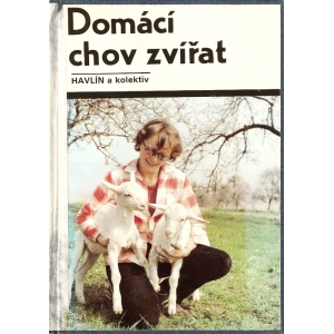Domácí chov zvířat (HAVLÍN a kolektiv)