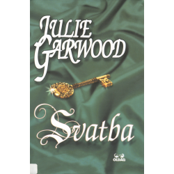 Svatba (GARWOODOVÁ, Julie)