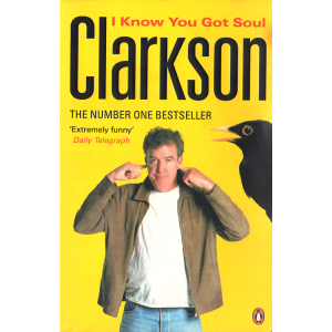 I Know You Got Soul (CLARKSON, Jeremy)