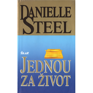 Jednou za život (STEEL, Danielle)
