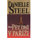 Pět dní v Paříži (STEEL, Danielle)