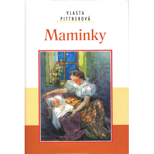 Maminky (PITTNEROVÁ, Vlasta)