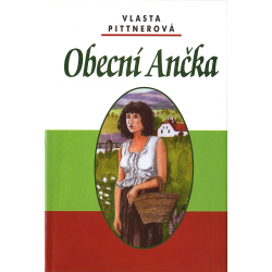 Obecní Ančka (PITTNEROVÁ, Vlasta)
