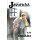 Ubožáci 1., 2., 3. a 4. díl (JAVOŘICKÁ, Vlasta)