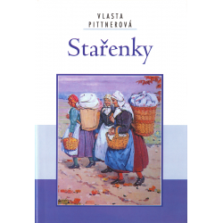 Stařenky (PITTNEROVÁ, Vlasta)