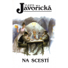 Na scestí (JAVOŘICKÁ, Vlasta)