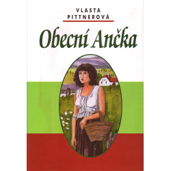 Obecní Ančka (PITTNEROVÁ, Vlasta)