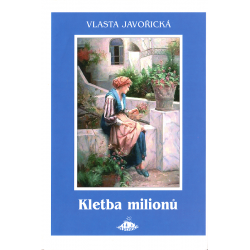 Kletba milionů (JAVOŘICKÁ, Vlasta)