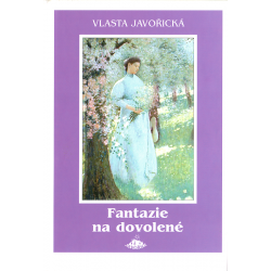 Fantazie na dovolené (JAVOŘICKÁ, Vlasta)