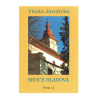 Srdce hladová (JAVOŘICKÁ, Vlasta)
