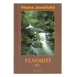 Vlnobití - 1. a 2. díl (JAVOŘICKÁ, Vlasta)