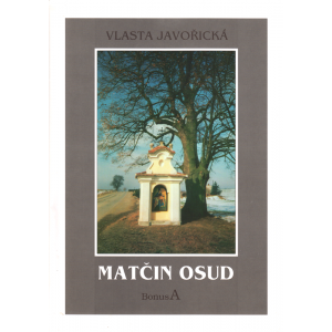 Matčin osud (JAVOŘICKÁ, Vlasta)