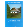 Splněný sen (JAVOŘICKÁ, Vlasta)