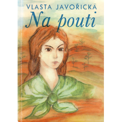 Na pouti (JAVOŘICKÁ, Vlasta)