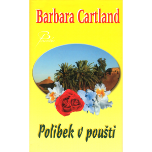 Polibek v poušti (CARTLAND, Barbara)