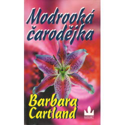 Modrooká čarodějka (CARTLAND, Barbara)