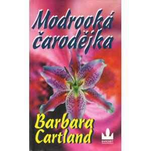 Modrooká čarodějka (CARTLAND, Barbara)