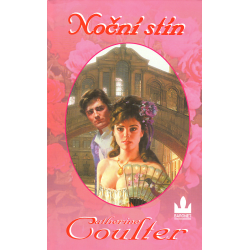 Noční stín (COULTER, Catherine)