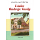 Láska Ondřeje Vazdy - část první a druhá (JAVOŘICKÁ, Vlasta)