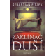 Zaklínač duší (FITZEK, Sebastian)