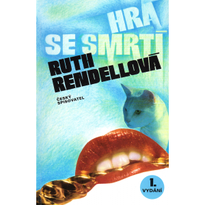 Hra se smrtí (RENDELLOVÁ, Ruth)