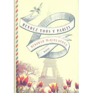 Rendez-vous v Paříži (McKINLAYOVÁ, Deborah)