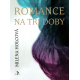 Romance na tři doby (HOLCOVÁ, Milena)