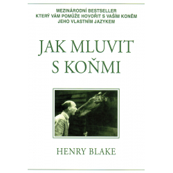 Jak mluvit s koňmi (BLAKE, Henry)
