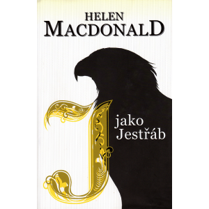 J jako jestřáb (MACDONALD, Helen)