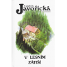 V lesním zátiší (JAVOŘICKÁ, Vlasta)