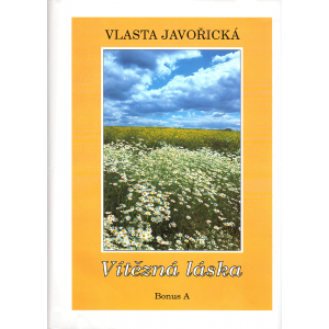 Vítězná láska (JAVOŘICKÁ, Vlasta)