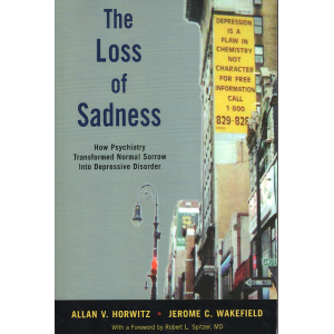 The Loss of Sadness (HORWITZ, WAKEFIELD)