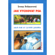 Jak vychovat psa (SEHNEROVÁ, Irena)