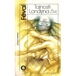Tajnosti Londýna 3 -4 (FÉVAL, Paul)