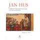 Jan Hus v představách šesti staletí a ve skutečnosti (POLC, J. V.)