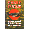 Poslední kapitola války v Pacifiku (PYLE, Ernie)