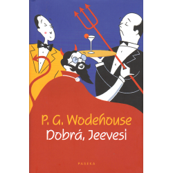 Dobrá, Jeevesi (WODEHOUSE, P. G.)