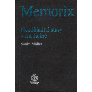 Memorix - Neodkladné stavy v medicíně (MÜLLER, Sönke)