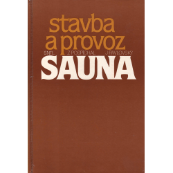Sauna - stavba a provoz (POSPÍCHAL, Z., PAVLOVSKÝ, J.)