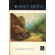 Horský křišťál (STIFTER, Adalbert)