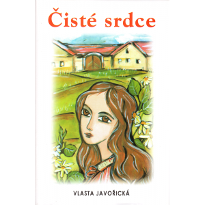 Čisté srdce (JAVOŘICKÁ, Vlasta)