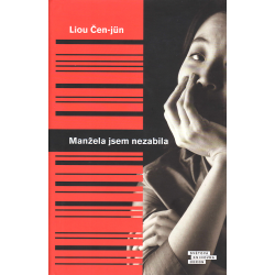 Manžela jsem nezabila (ČEN-JÜN, Liou)