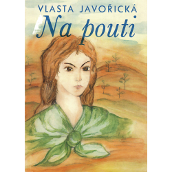 Na pouti (JAVOŘICKÁ, Vlasta)