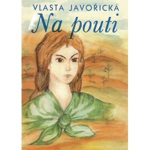 Na pouti (JAVOŘICKÁ, Vlasta)