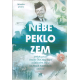 Nebe, peklo, zem (JINDRA, Miroslav)
